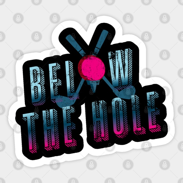 below the hole golf retro Sticker by osvaldoport76